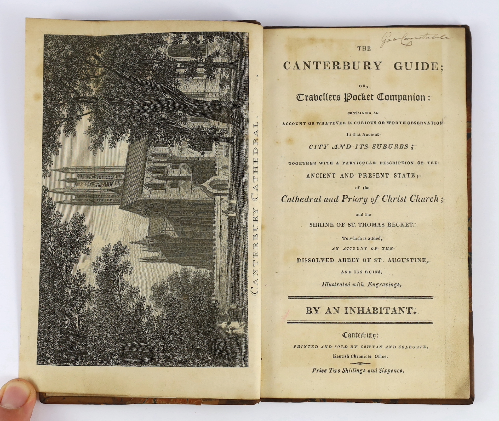 [Hasted, Edward] - The Canterbury Guide:, or Travellers Pocket Companion ... in that ancient city and its suburbs ... By An Inhabitant. 3 folded plates; old half calf and marbled boards. Canterbury: printed and sold by C